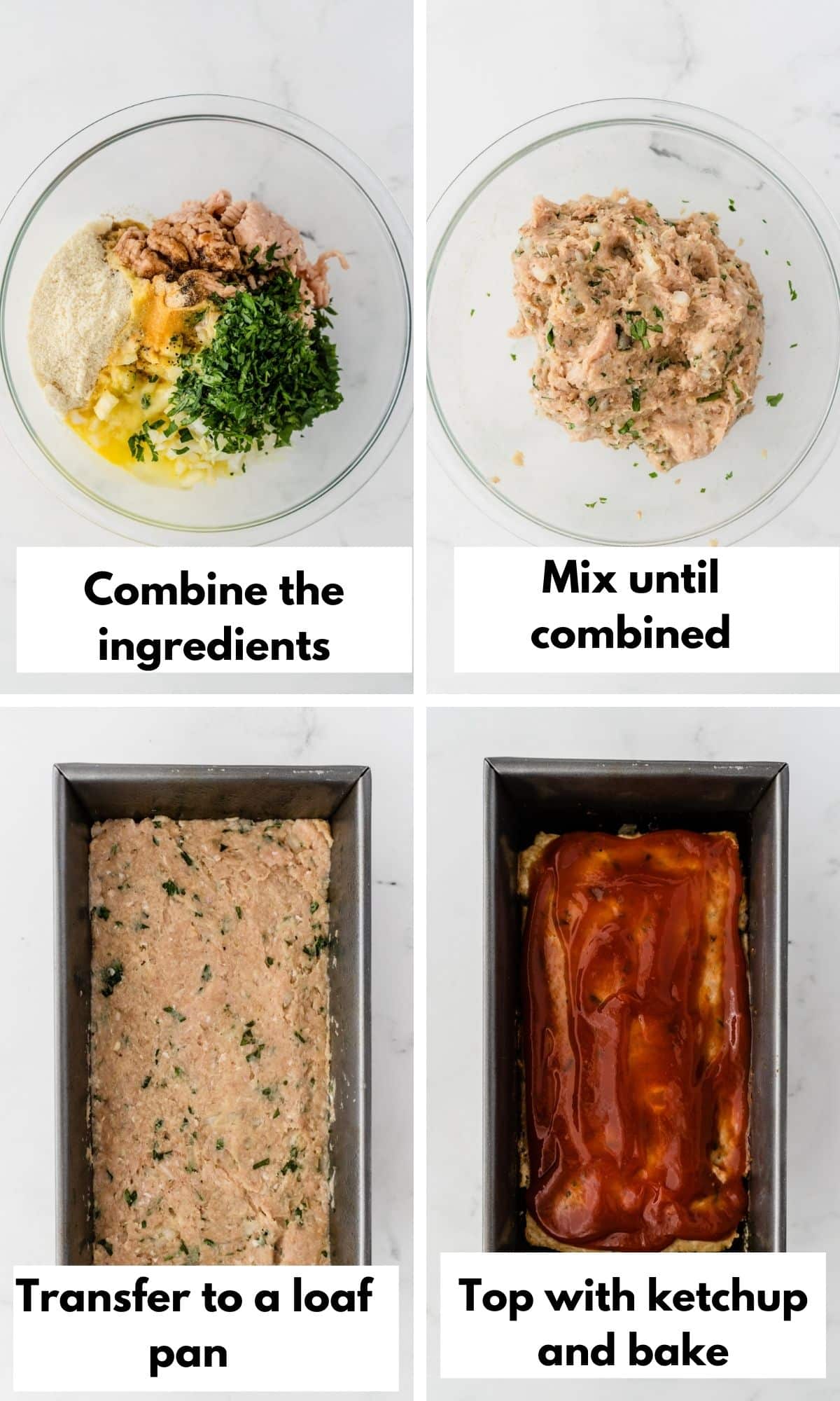 labeled photo with process steps for making chicken meatloaf using ground chicken.