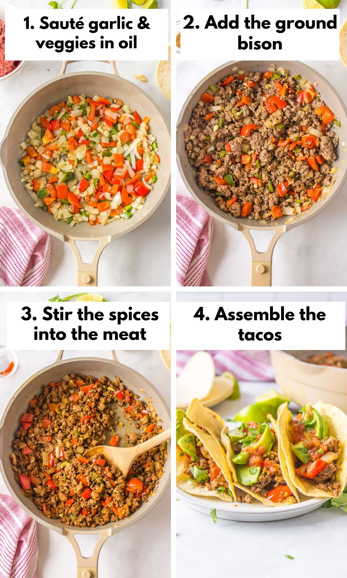 the process for making ground bison tacos.
